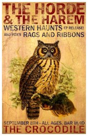 The Horde and the Harem || Western Haunts || Rags & Ribbons || Gibraltar @ The Crocodile